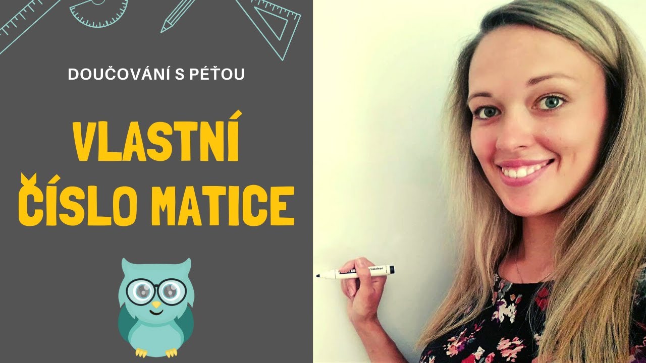 Vlastní číslo matice_řešený příklad