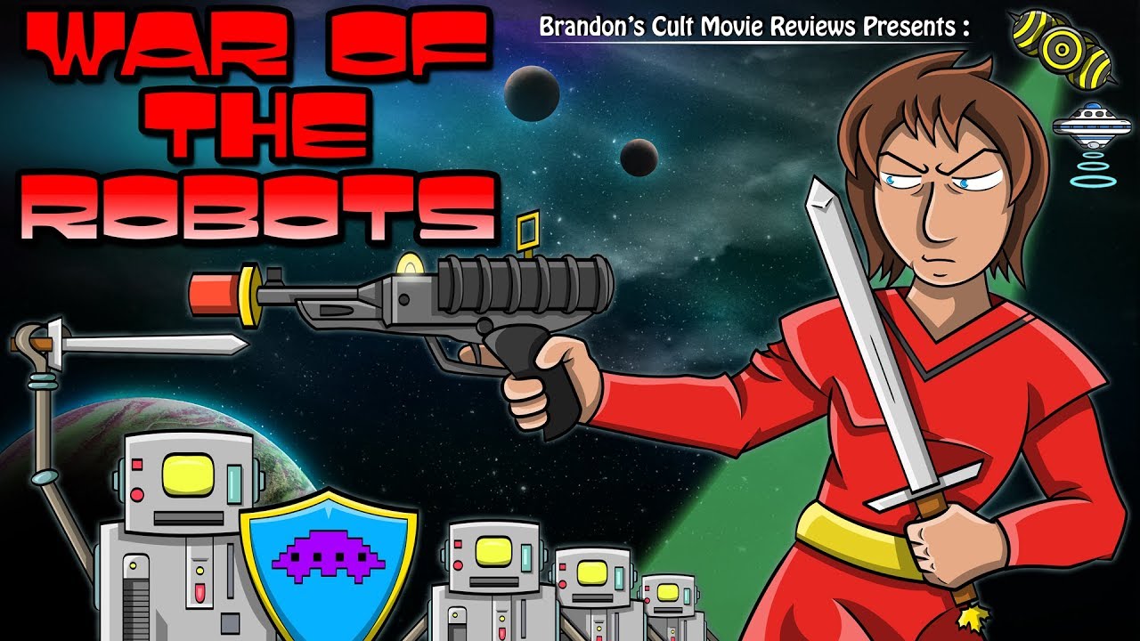 Brandon's Cult Movie Reviews: WAR OF THE ROBOTS