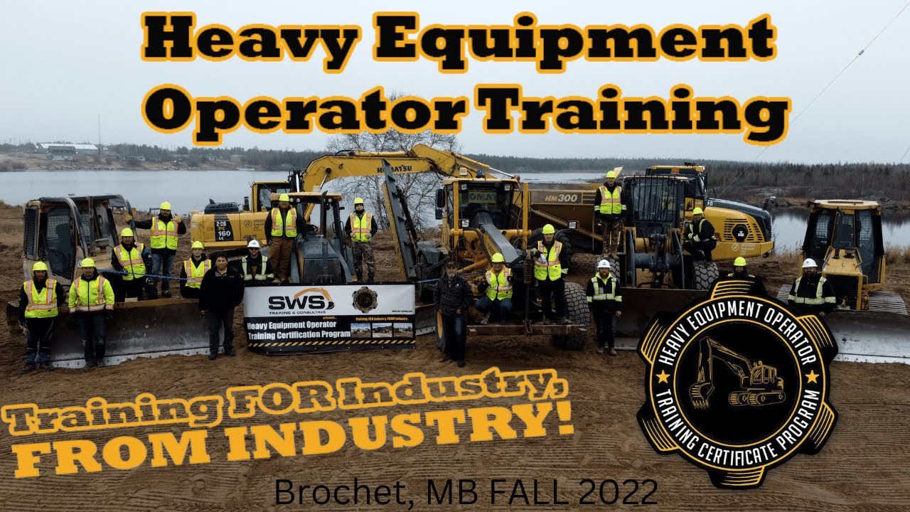 HEO Training Program Manitoba (Training Heavy Equipment Operators)