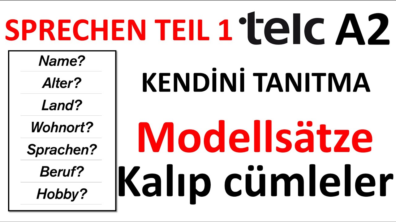Almanca TELC A2 Sprechen Teil 1  sich vorstellen / kendini tanıtma Modellsätze / Kalıp Cümleler