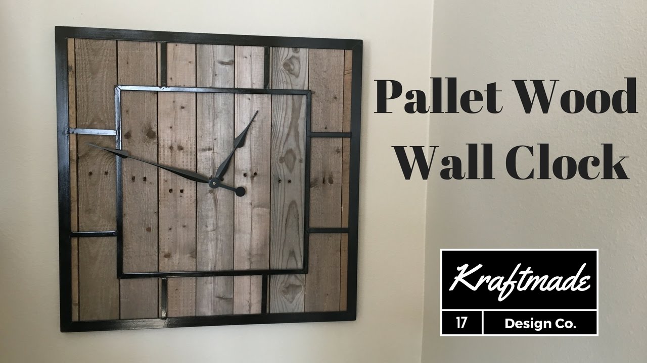 Building a Pallet Wood Clock - Kraftmade