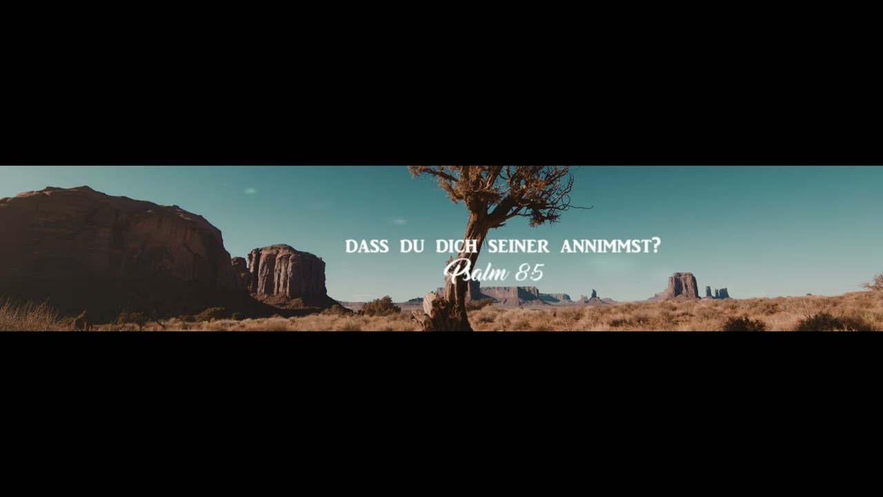 Das Wort Gottes (4) - Verse zur Erbauung