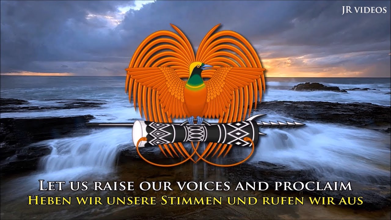 Nationalhymne von Papua-Neuguinea (EN/DE Text) - Anthem of Papua New Guinea (German)