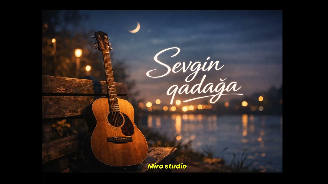 Sevgin Qadağa – Akustik Solo  Ballad | Emotional Azerbaijani Song