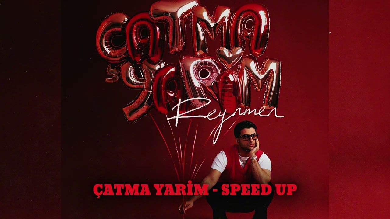 Reynmen- Çatma yarim [Speed up]