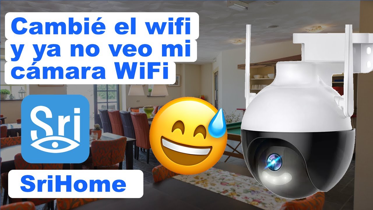 SriHome Я изменил Wi-Fi или пароль и теперь больше не вижу свою Wi-Fi/IP-камеру.
