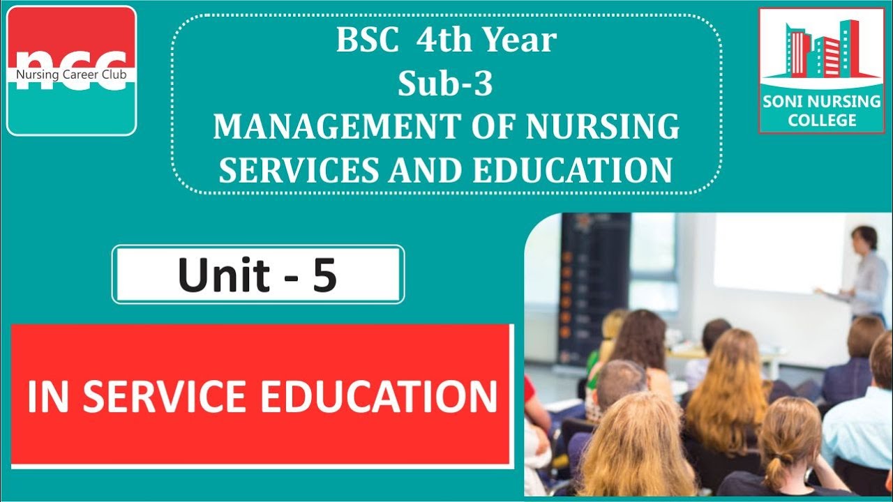 BSC - 4.3.5 - In Service Education