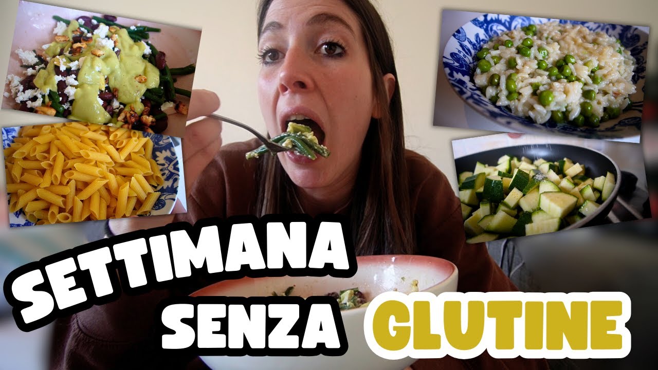 SETTIMANA SENZA GLUTINE!