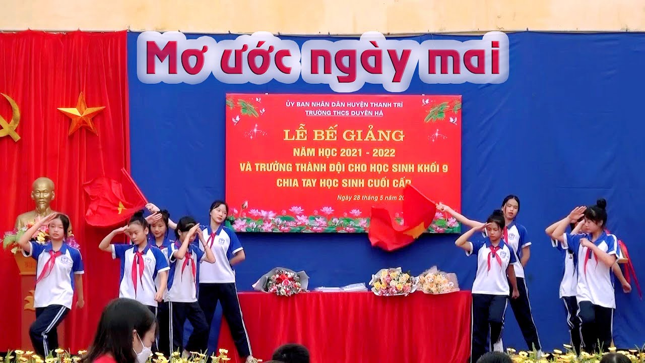 Múa: Mơ ước ngày mai - Đội văn nghệ Trường THCS Duyên Hà | Lễ bế giảng năm học 2021-2022
