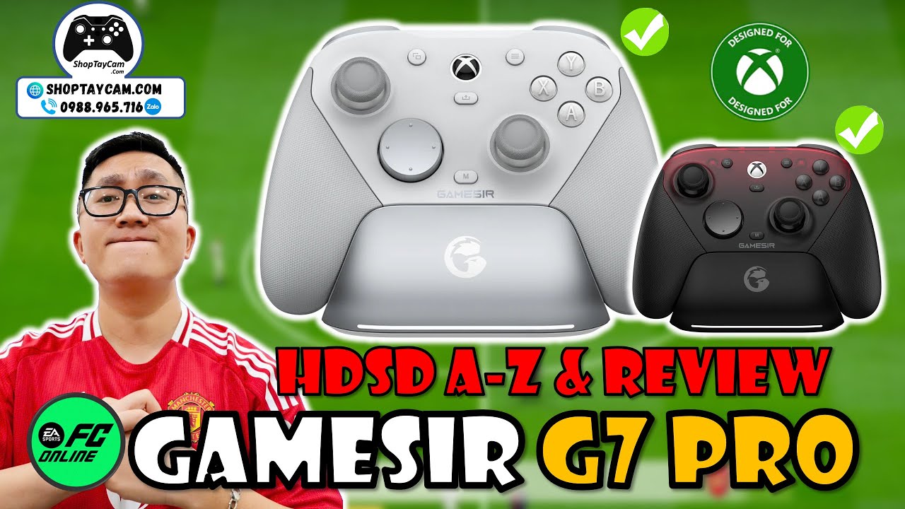 TAY CẦM GAMESIR G7 PRO ĐẬP HỘP, REVIEW CHI TIẾT & HƯỚNG DẪN SỬ DỤNG TỪ A-Z: OUT TRÌNH TAY CẦM XBOX