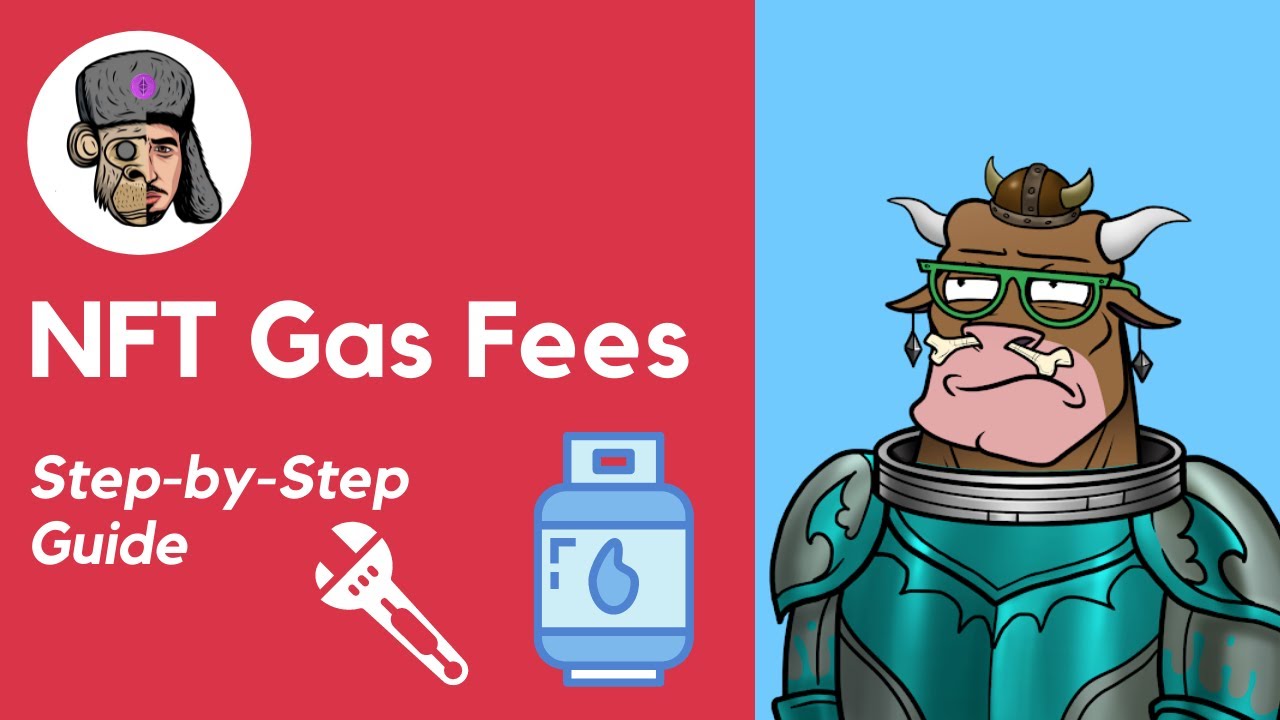 NFT Gas Fees Guide
