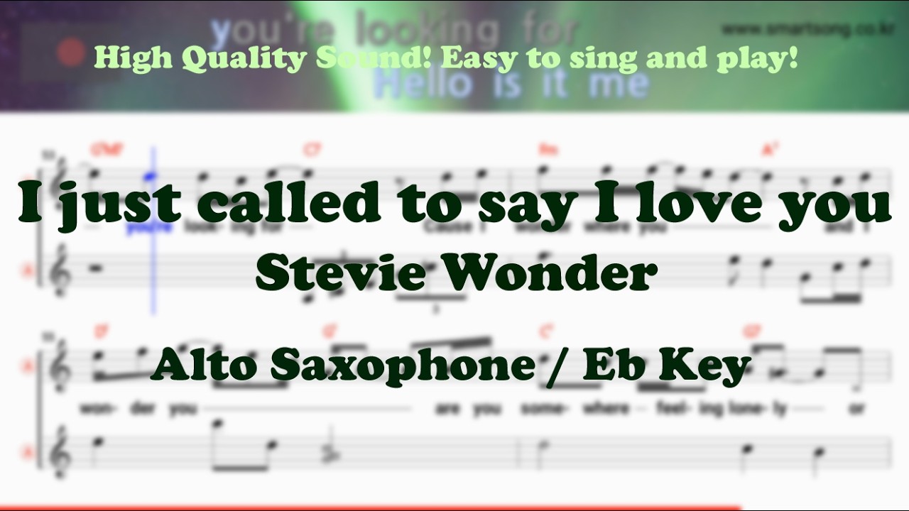I just called to say I love you - Stevie Wonder (Alto Saxophone Sheet Music Eb Key / Karaoke / Easy)