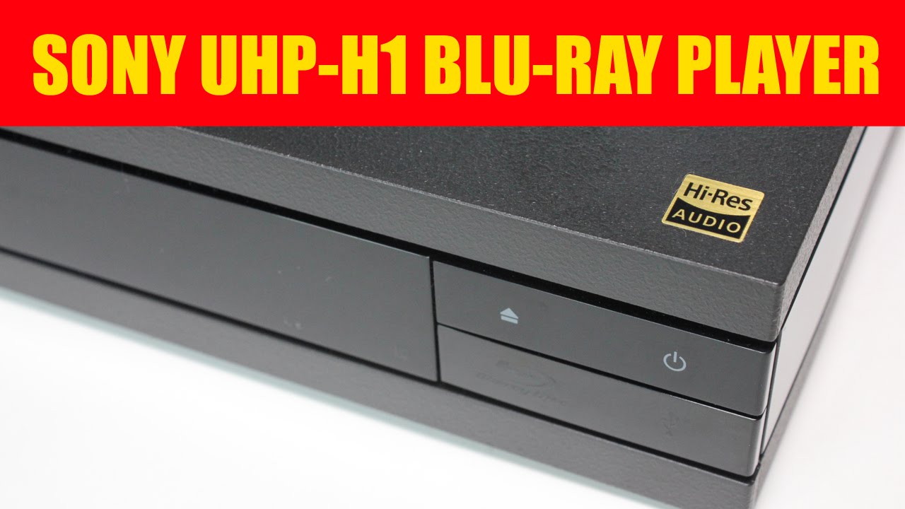 Sony UHP-H1 Hi-Res Audio Blu-ray player UNBOXING