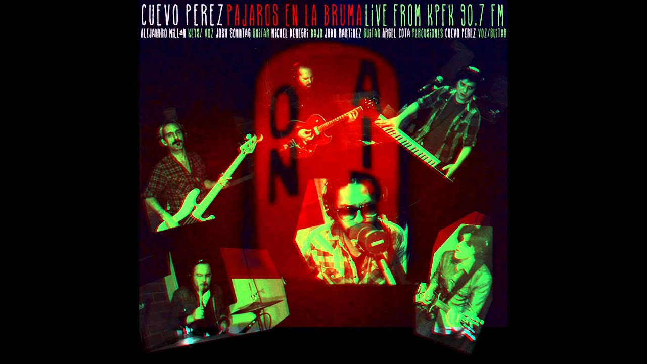 Pajaros en la Bruma Live on Travel Tips for Aztlan KPFK 90.7 FM