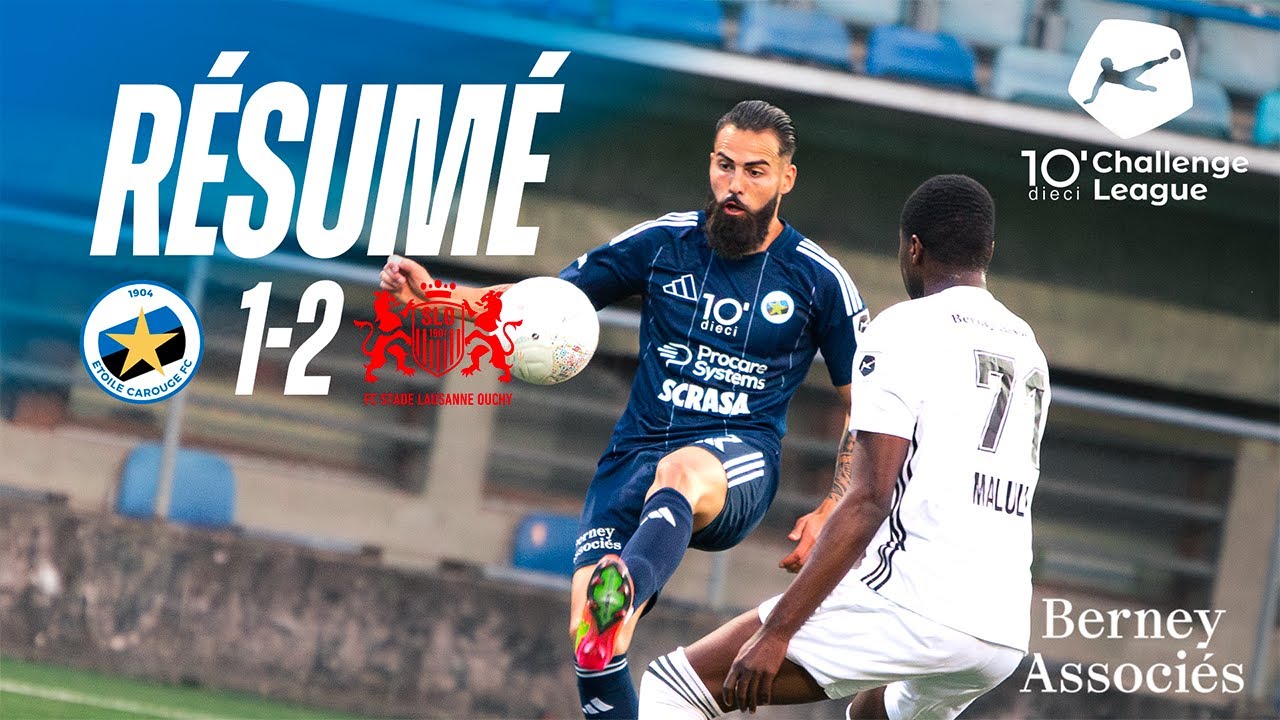 RÉSUMÉ Étoile Carouge Fc - Stade Lausanne Ouchy | J33 Dieci Challenge League