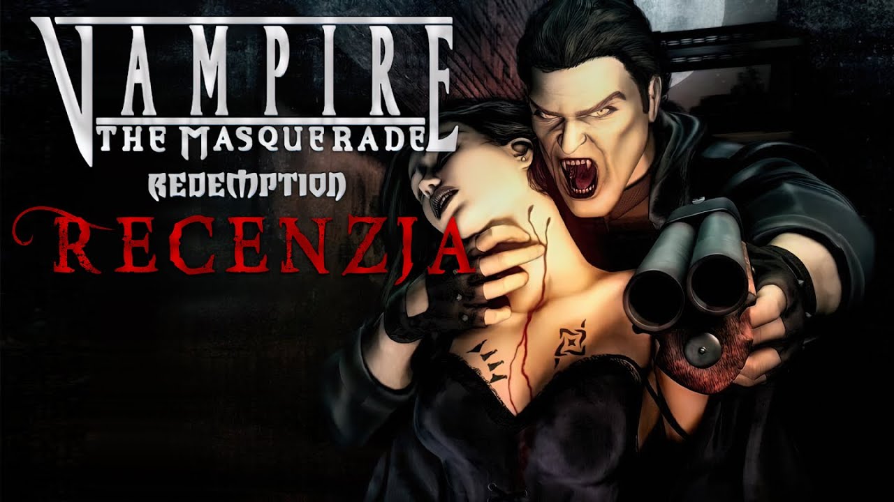 Vampire The Masquerade: Redemption - klasyk, choć nie tak dobry jak jego następca...