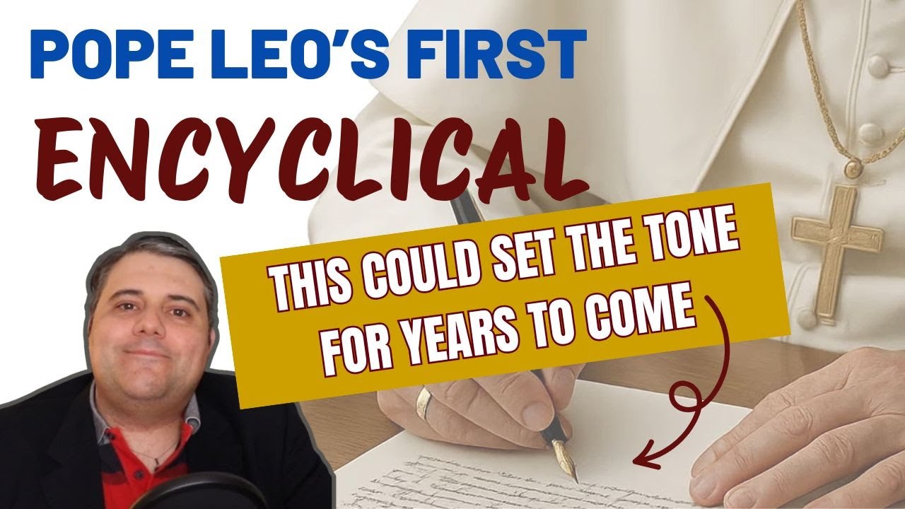 Leo's First Encyclical&mdash;The Document That May Define His Papacy