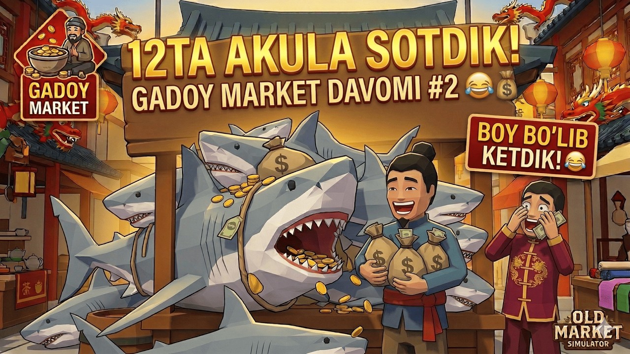 BIZNES PORTLADI! 🤑 12TA AKULA SOTDIK! 😂🦈 | Old Market Simulator