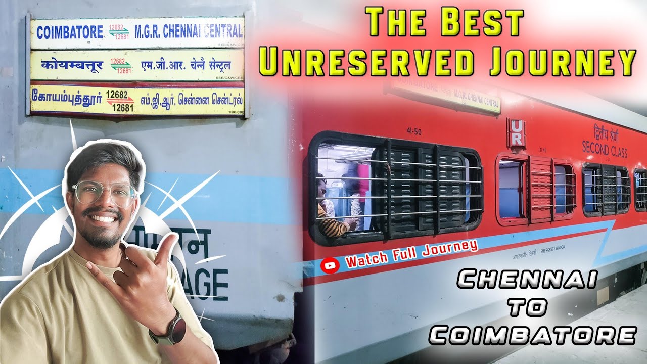 🌟காலியான Unreserved coachல ஜாலியான பயணம் 🤑| Chennai to Coimbatore weekly sf express| Vlog - 284