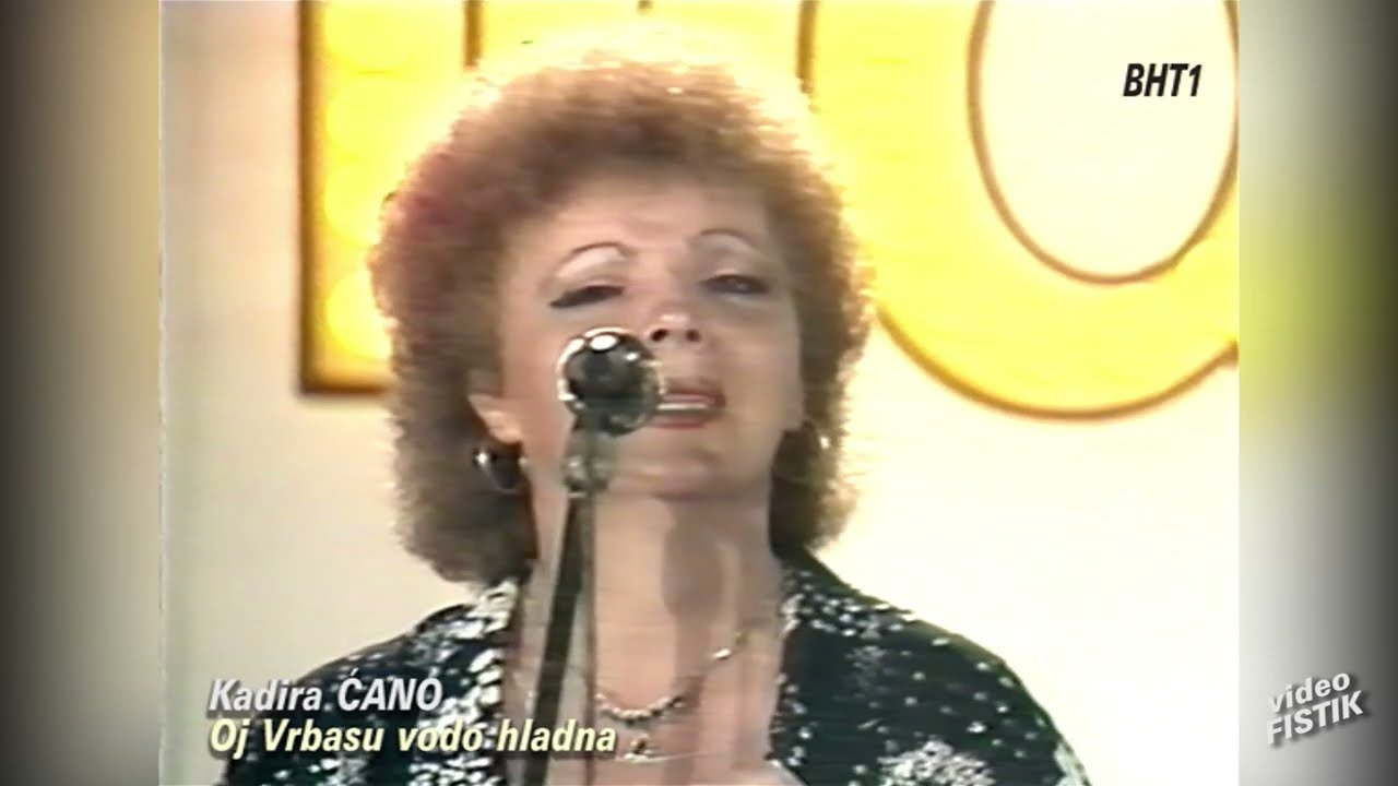 Kadira CANO - Oj Vrbasu vodo hladna uzivo 