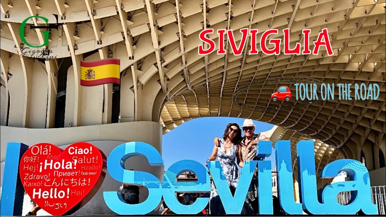 SIVIGLIA, il ❤️ dell'Andalusia