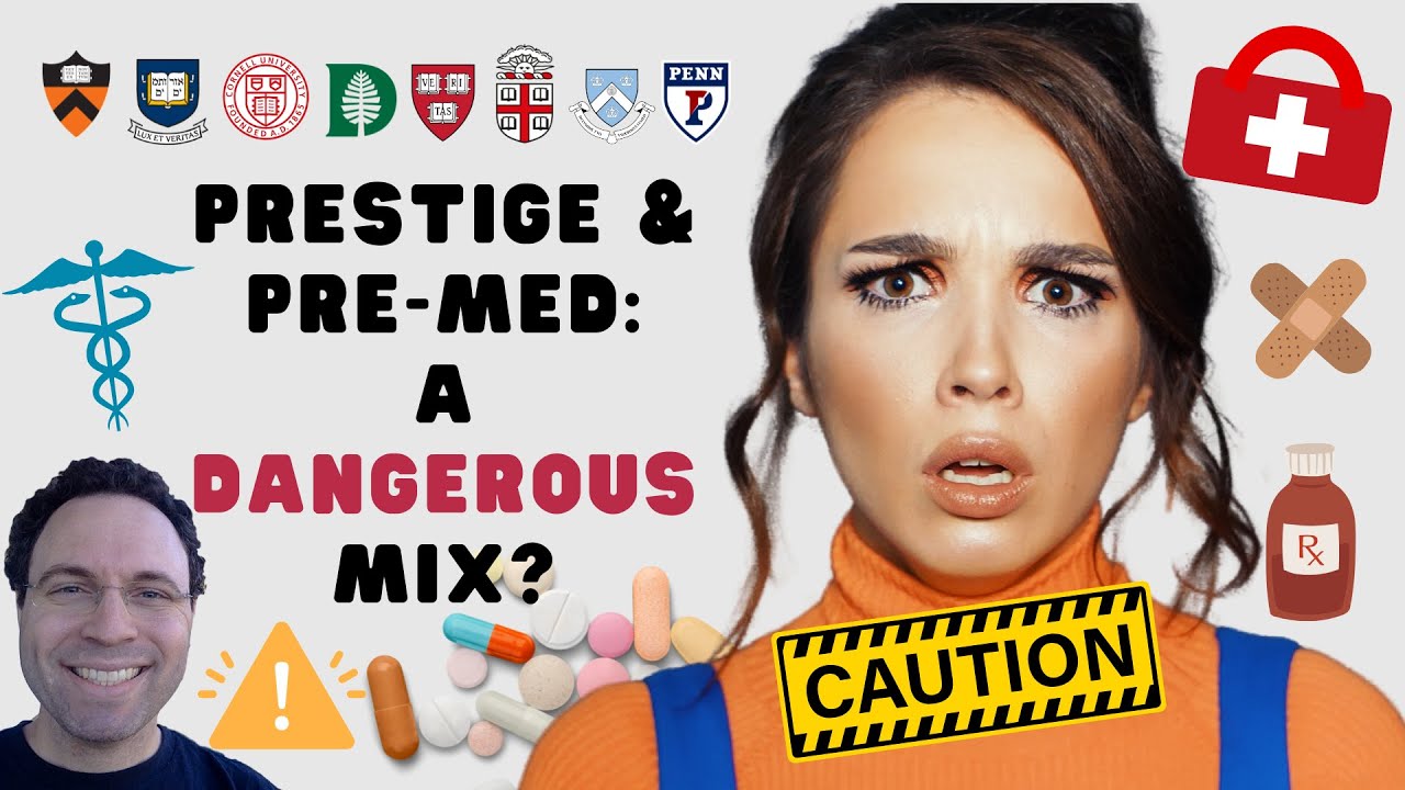 When Prestige & Pre-Med Don't Mix
