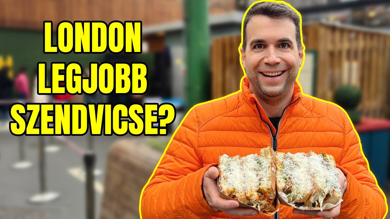 Így jutottunk el a legjobb szendvicshez Londonban!