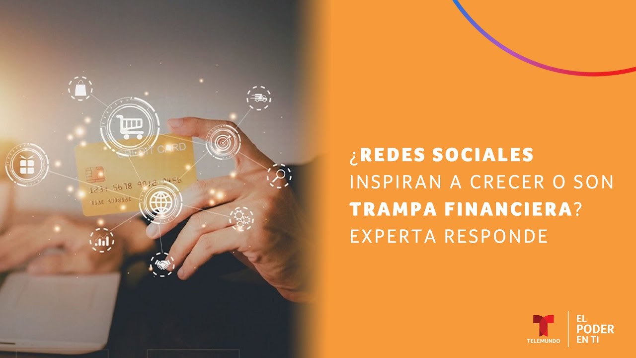 ¿Redes sociales inspiran a crecer o son trampa financiera? Experta responde