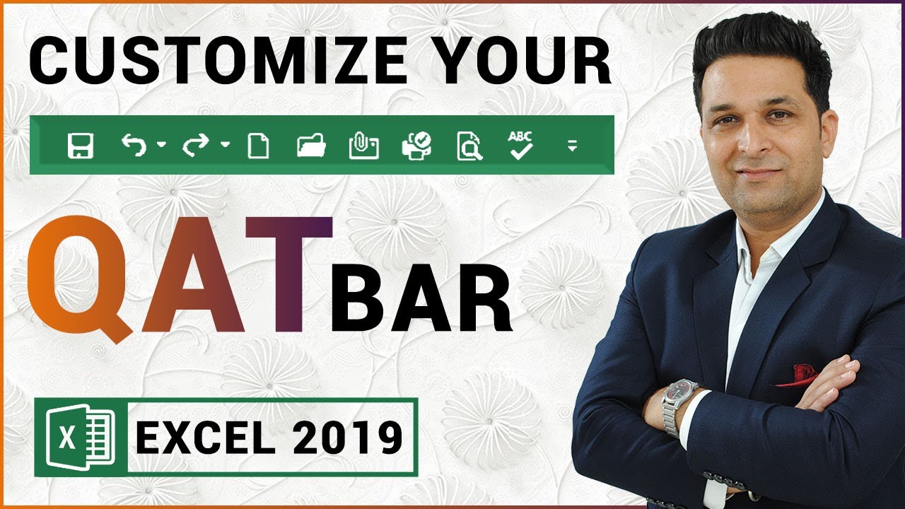 How to use and customize Quick Access Toolbar in Excel 2019 l QAT bar