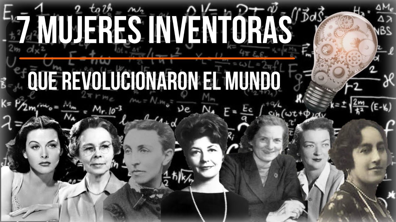 🔴 7 MUJERES INVENTORAS que revolucionaron el mundo. 🔬
