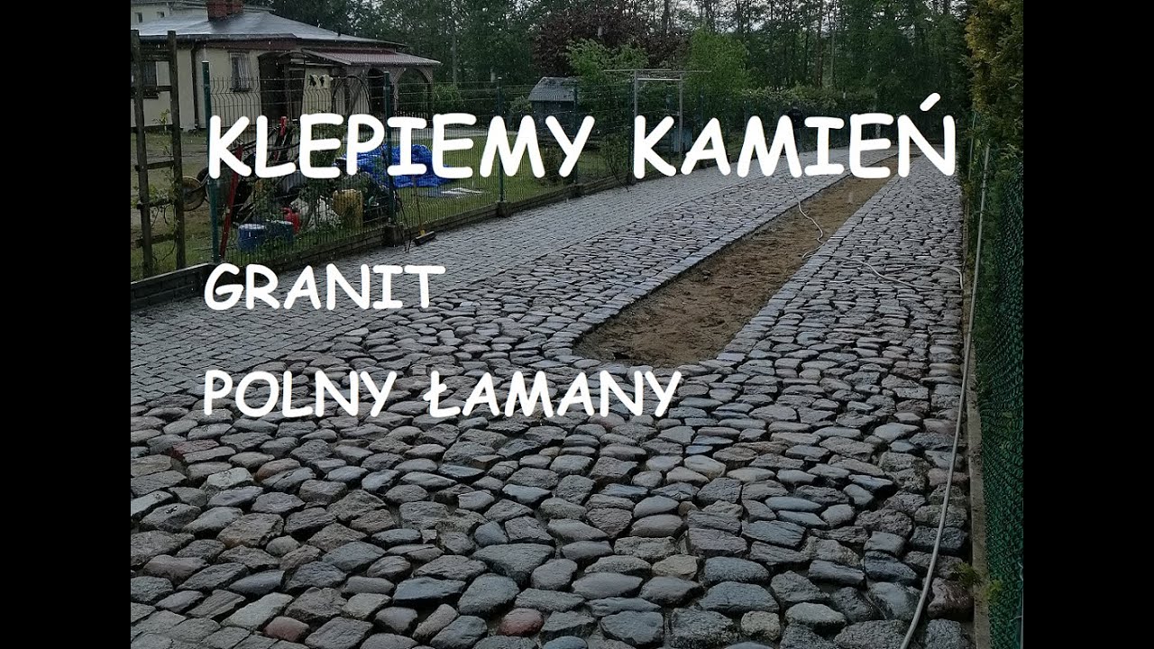 Klepiemy Kamień Granit. Polny łamany #brukarzBydgoszcz