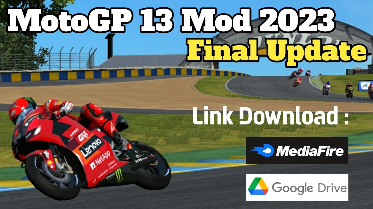 MotoGP13 Mod 2023 Final Update | By RASFAT