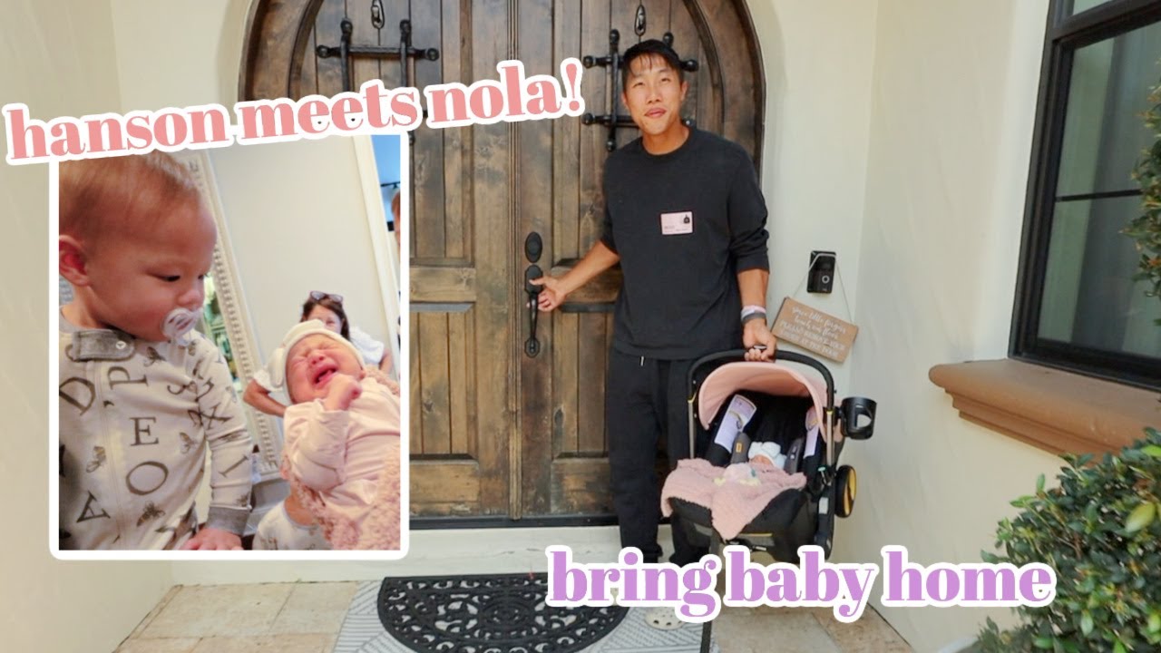 bringing baby girl home + hanson meets nola!