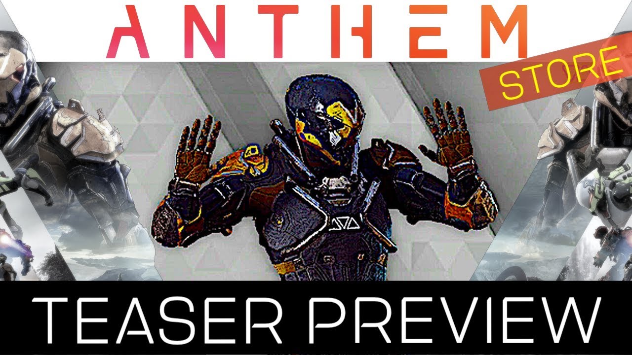 Anthem Featured Store TEASER | 22 March 2019