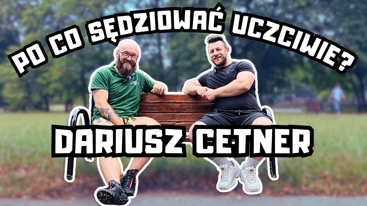 Jak radzić sobie z kontuzjami? Dlaczego warto sędziować uczciwie?| Dariusz Cetner