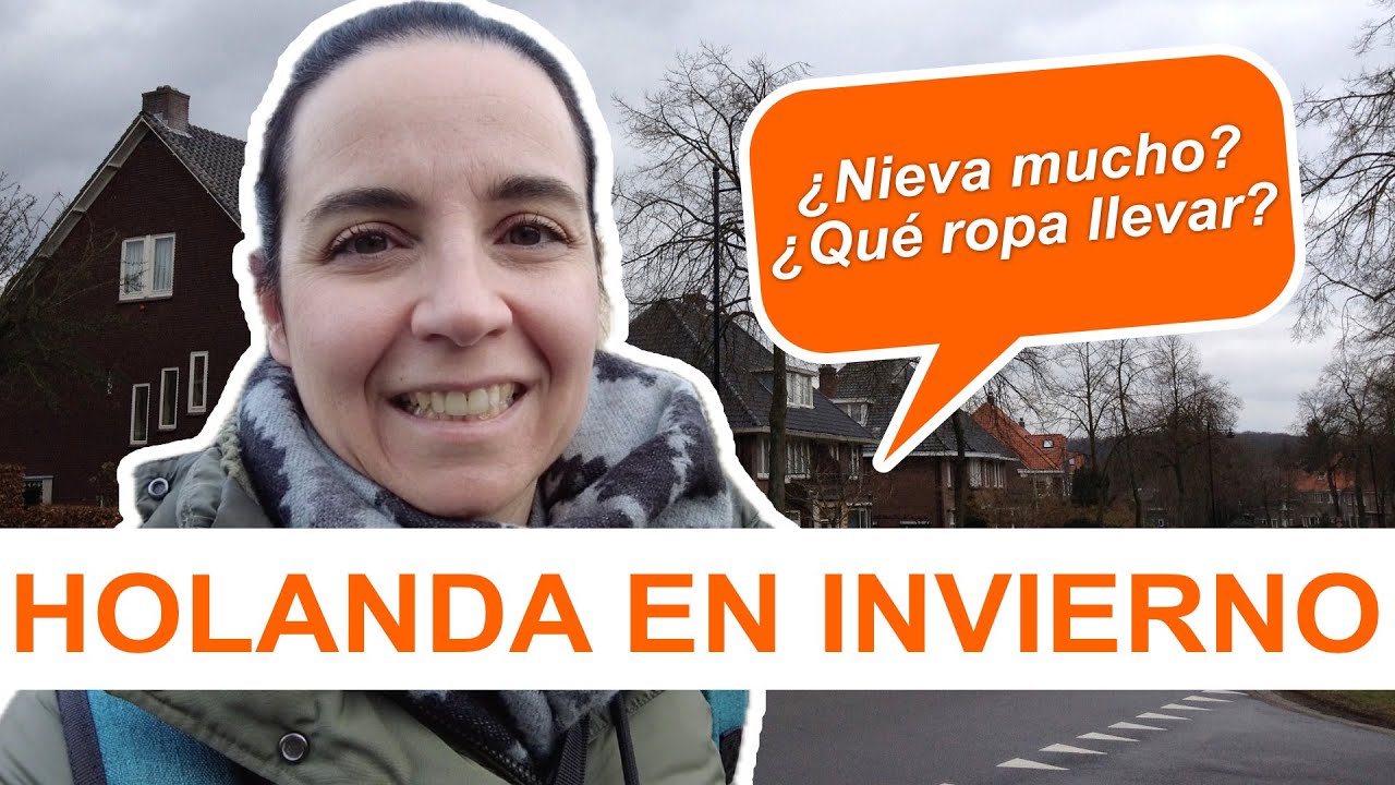HOLANDA EN INVIERNO | Así de fríos son los inviernos en Países Bajos