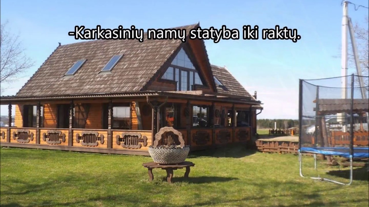 Rankų darbo rąstiniai - karkasiniai namai
