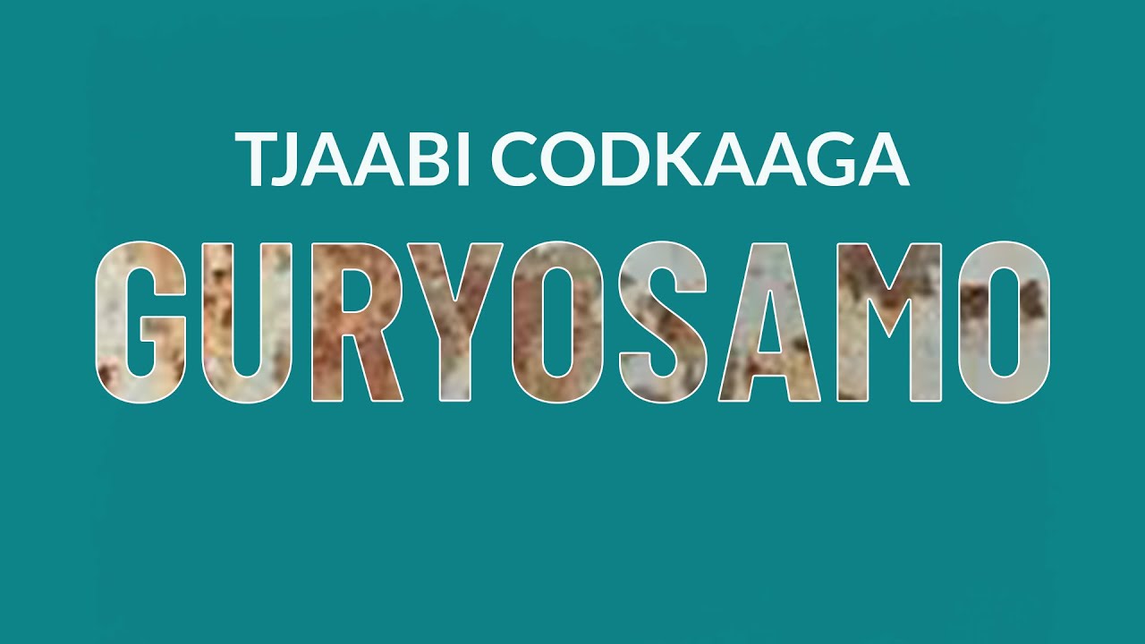 Tijaabi Codkaaga-2021 Guryosamo