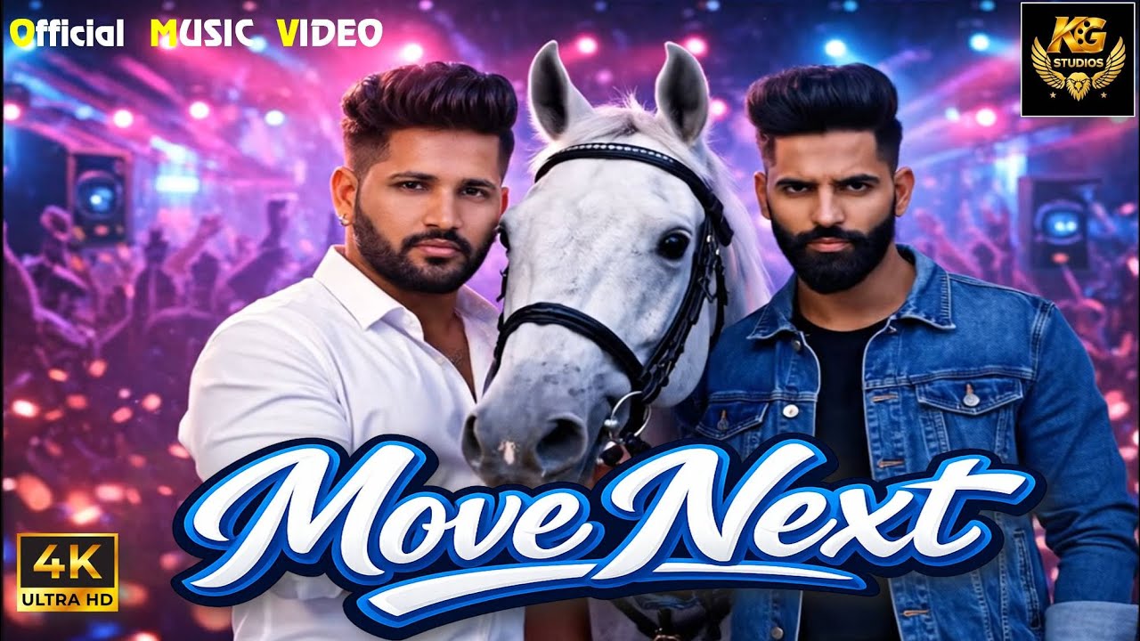 Move Next (Official Music Video) Parmesh Verma & Kuldeep Gurjar | KG Studio | New Punjabi Song 2026🔥