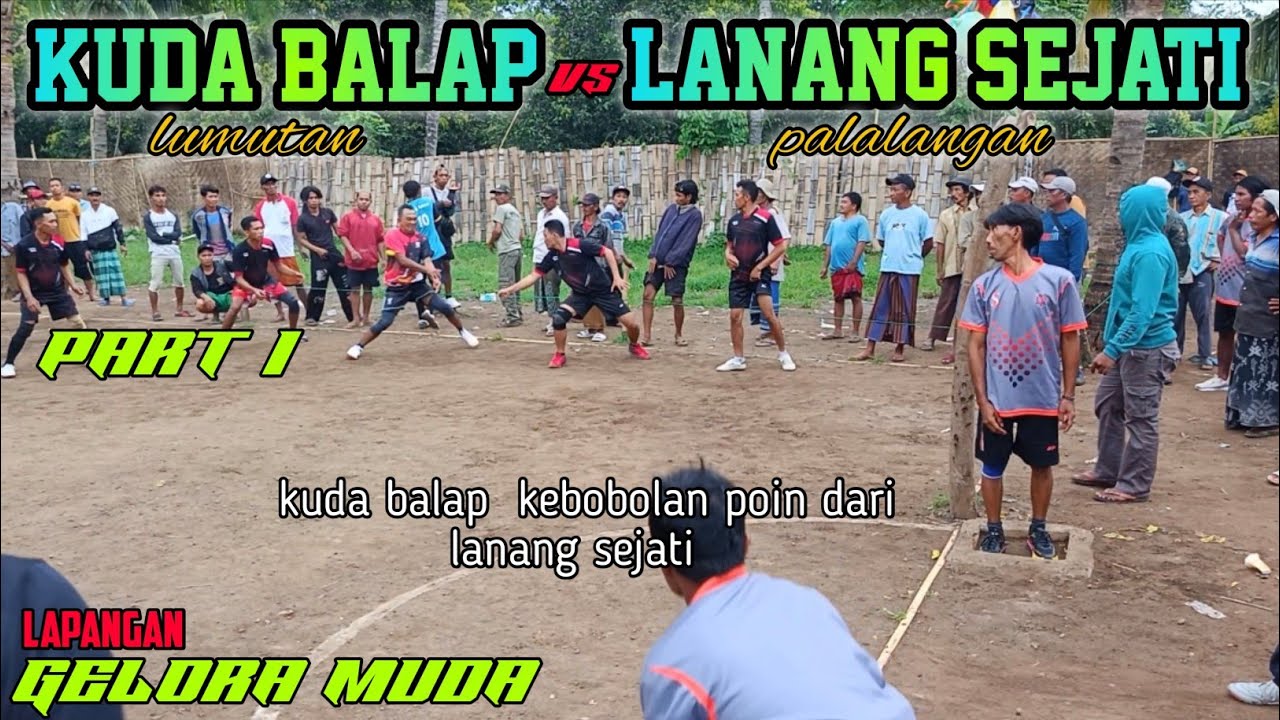 KUDA BALAP VS LANANG SEJATI||KEBOBOLAN POIN DARI LANANG SEJATI PART 1