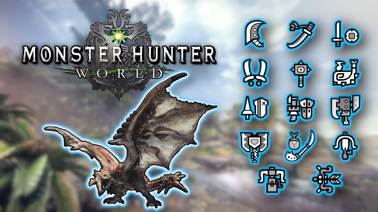 Monster Hunter World - All Weapons vs. Rathalos (LOW RANK)