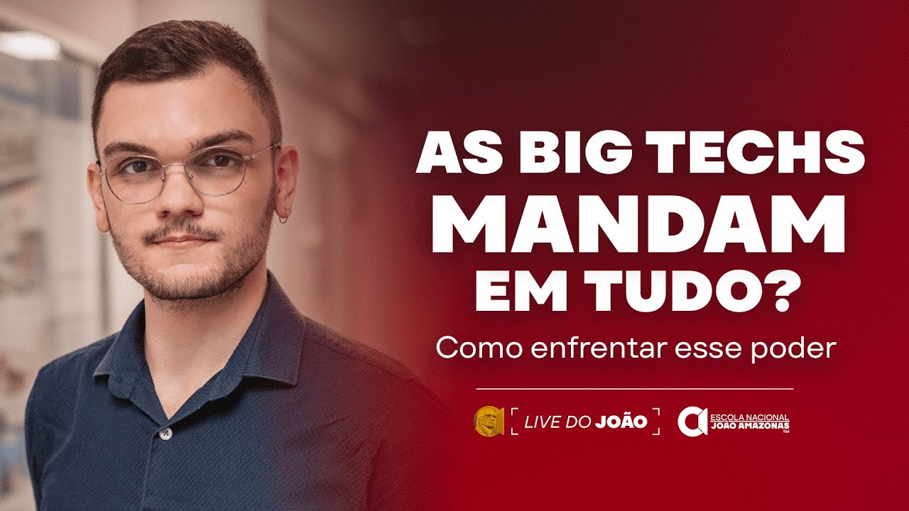 Big Techs: Você usa as redes ou as redes usam você? | Live do João