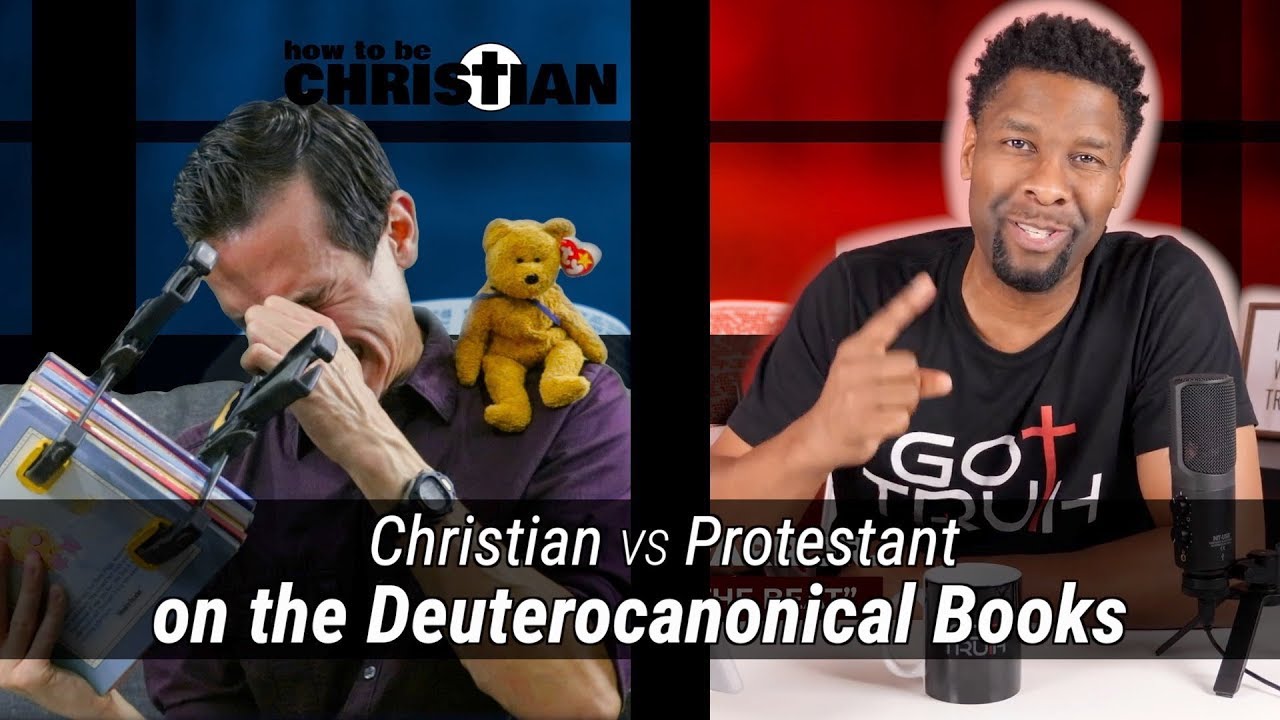 Christian vs. Protestant on Deuterocanonical Books