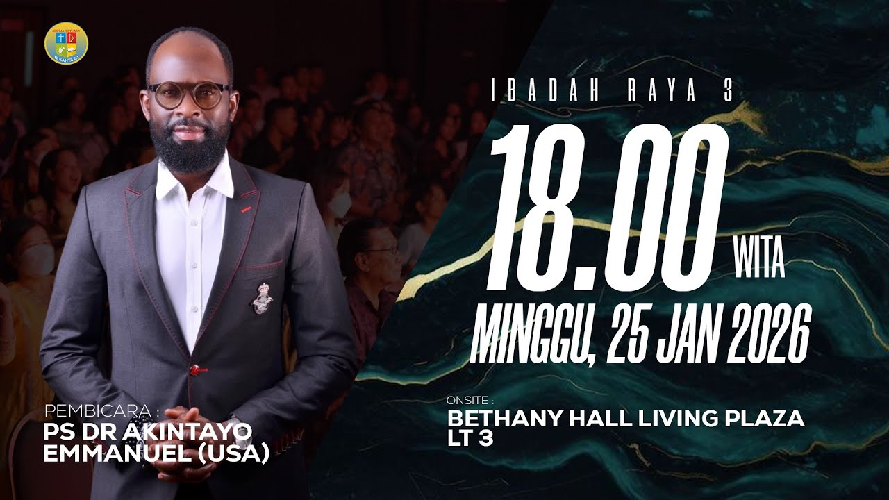 IBADAH RAYA 3 DMBI BETHANY HALL LIVING PLAZA | Ps Dr Akintayo Emanuel (USA)