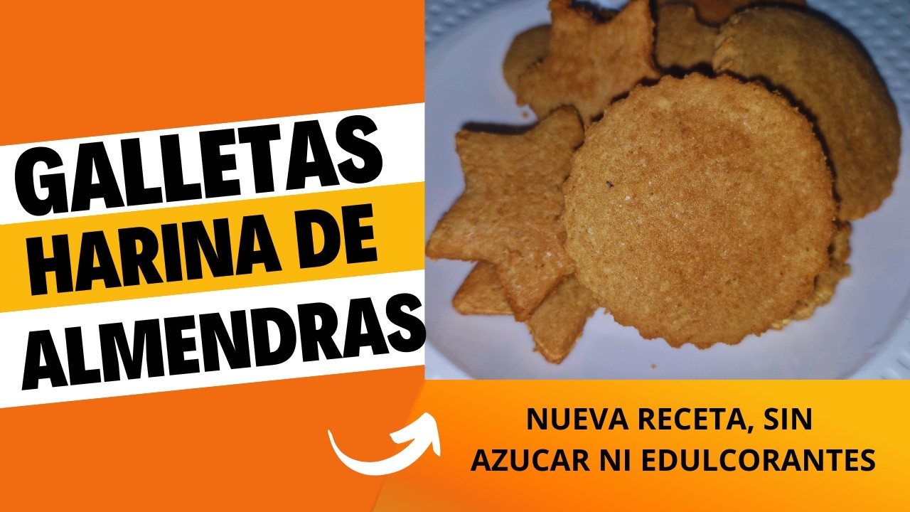GALLETAS DE HARINA DE ALMENDRAS,  SIN AZUCAR, SIN LACTEOS, SIN EDULCORANTES - FACIL Y SIN GLUTEN