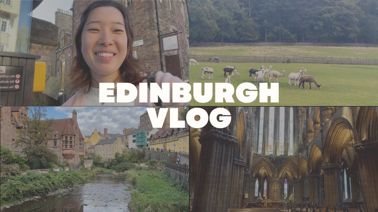 [VLOG] my exchange student life:  alpaca walk 🦙, edinburgh castle 🏰, day trip to glasgow ☀️