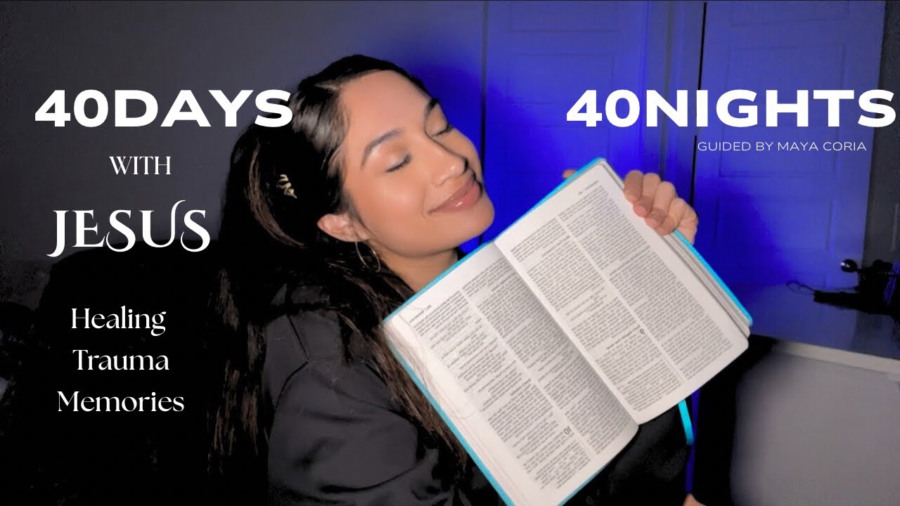Day 19: Walking with Jesus 40Days&40Nights: Healing Trauma Memories 