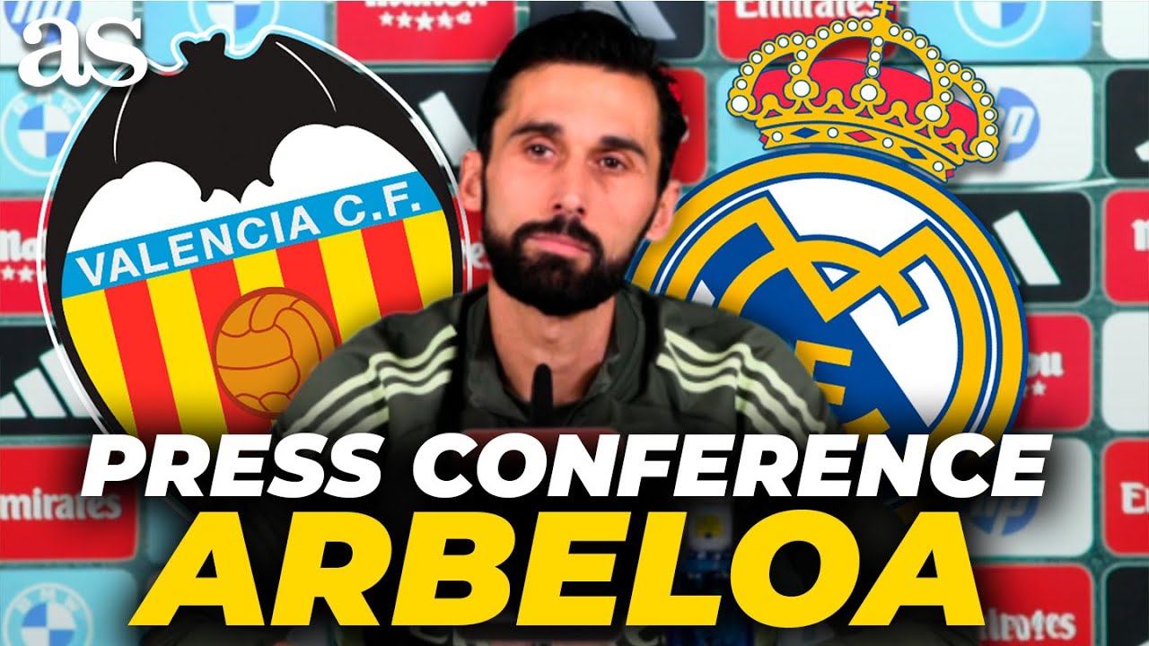 ÁLVARO ARBELOA FULL PRESS CONFERENCE before VALENCIA vs REAL MADRID | LALIGA