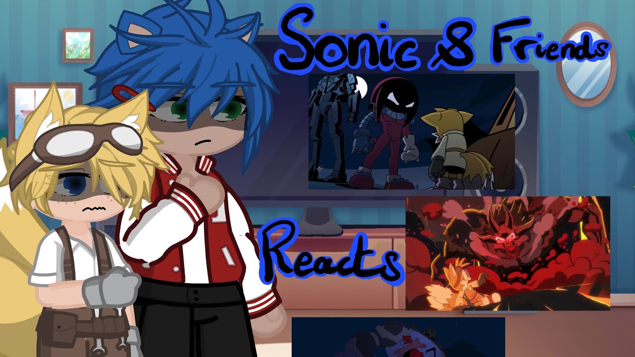 Sonic and friends reacts to There&rsquo;s Something About Knuckles [PART 3-4-5]