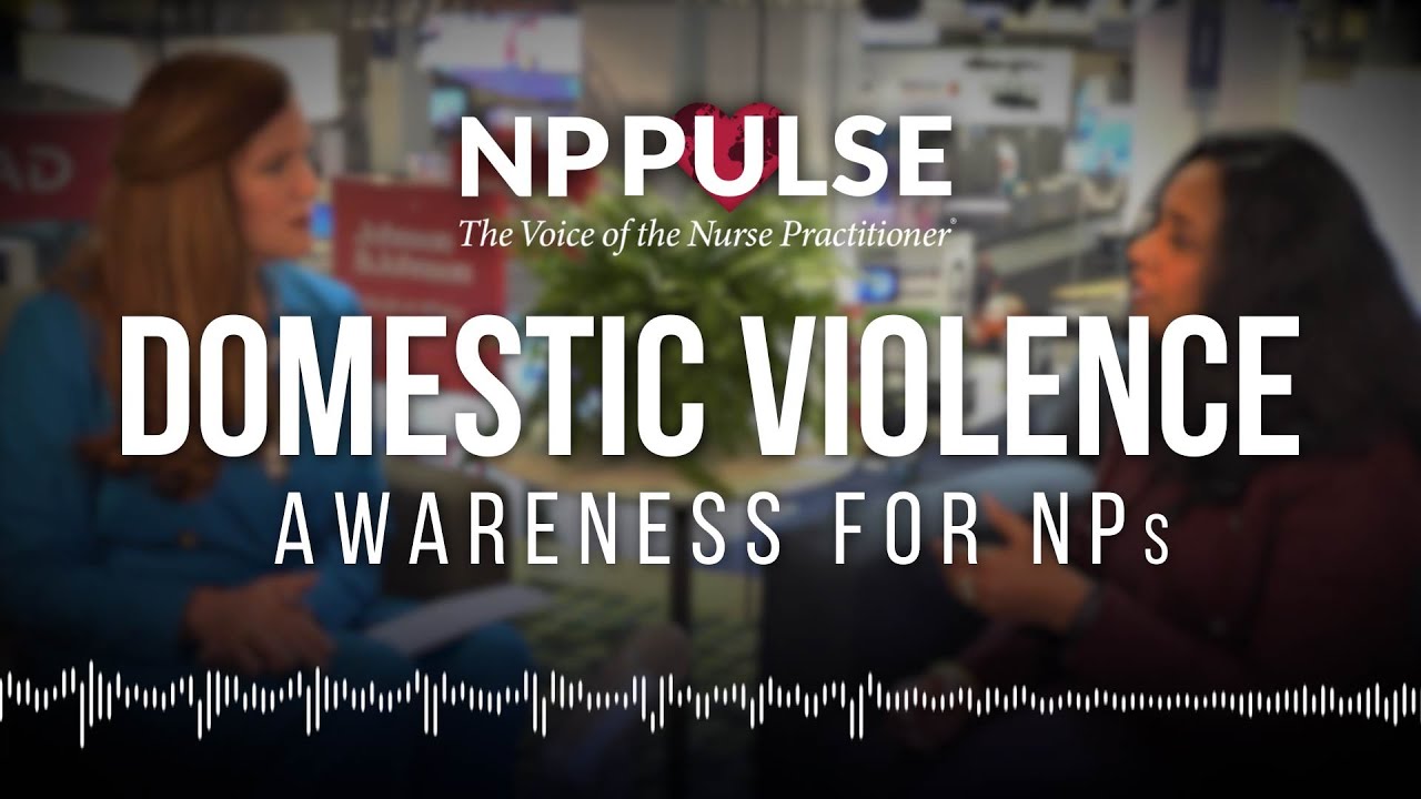 NP Pulse Domestic Violence Awareness for NPs